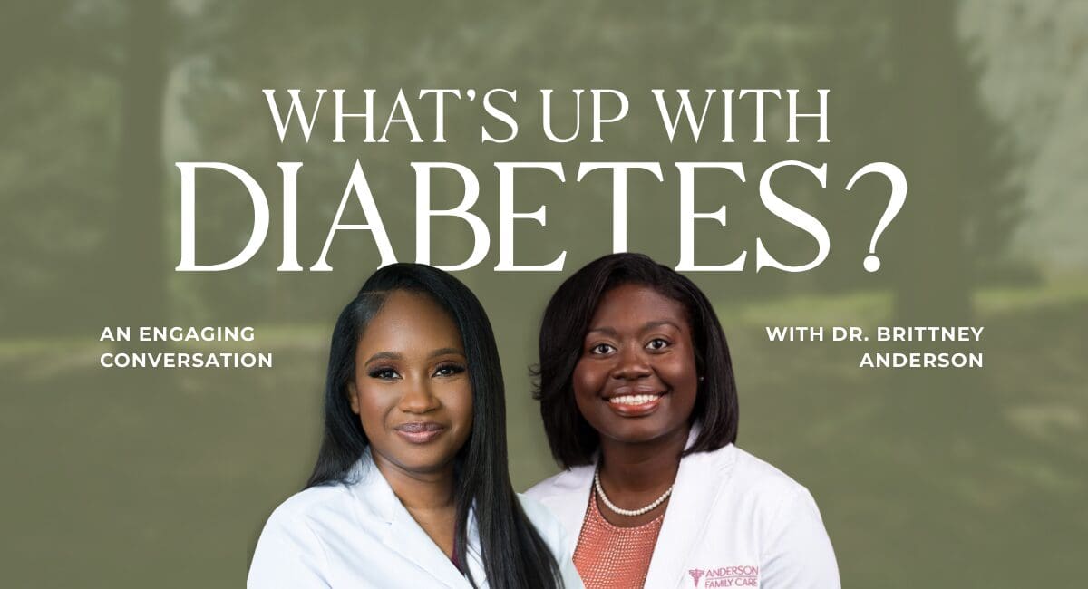 Promotional graphic for the blog series “What’s Up With Diabetes?” featuring two women in white coats, with text reading “An Engaging Conversation” and “with Dr. Brittney Anderson.”